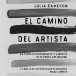 El camino del Artista. Julia Cameron